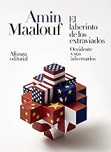 El laberinto de los extraviados: Occidente y sus adversarios