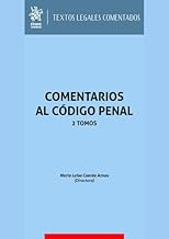 Comentarios al Código Penal 2 Tomos 2023