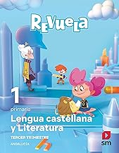 Lengua Castellana y Literatura. 1 Primaria. Trimestres. Revuela. Andalucía