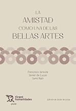 La Amistad como una de las Bellas Artes
