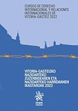 Curso de Derecho Internacional y Relaciones Internacionales de Vitoria Gasteiz 2022