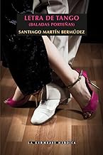Letra de tango: Baladas porteñas: 8