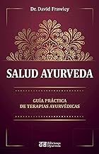 Salud ayurveda/ Ayurvedic Healing