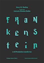 Frankenstein o el Prometeo moderno: 4
