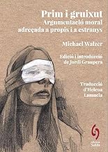 Prim i gruixut: Argumentació moral adreçada a propis i a estranys: 17