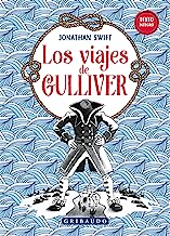 Los viajes de Gulliver/ Gulliver's Travels