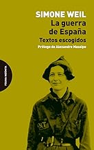La guerra de España: Textos escogidos