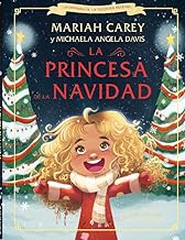 La princesa de la Navidad: (Edición Tapa Dura 2023 Exclusivo AMAZON)