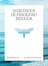 Estruendos de fragilidad inducida: Instantáneas naturales: 30