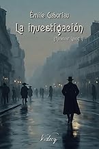 La investigaciĂłn: Monsieur Lecoq I: 6