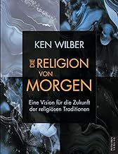 Die Religion von morgen