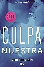 Culpa nuestra/ Our Fault: 3