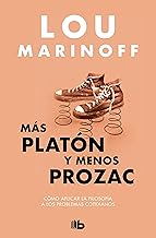 Más Platón y menos Prozac