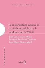 La contaminación acústica en las ciudades andaluzas y la incidencia del COVID-19: 74