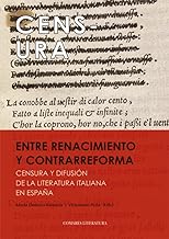 Entre Renacimiento y contrarreforma: Censura y difusión de la literatura italiana en España