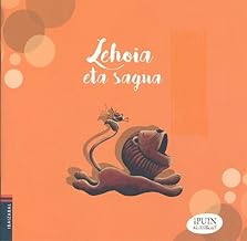 Lehoia eta sagua: 10