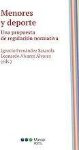 Menores y deporte: Una propuesta de regulación normativa