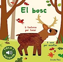 El bosc. Toca i escolta