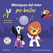 Músiques del món per ballar. El meu primer llibre de sons