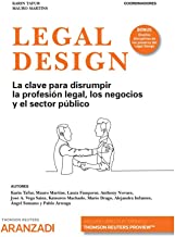 Legal Design (Papel + e-book): La clave para disrumpir en el sector legal, empresarial y el sector público