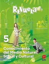 Conocimiento del Medio Natural, Social y Cultural. 5 Primaria. Revuela. AndalucÃa