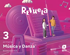 Música y Danza. 3 Primaria. Revuela. Región de Murcia
