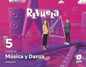 Música y Danza. 5 Primaria. Revuela. Andalucía
