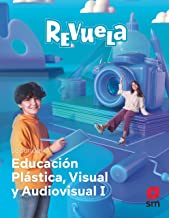 Plástica Visual y Audiovisual I. Revuela