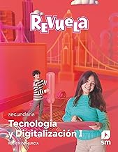 Tecnología y Digitalización. 1 Secundaria. Revuela. Región de Murcia