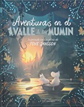 Aventuras en el valle de los Mumin/ Adventures in Moominvalley: Inspirado en las obras de Tove Jansson