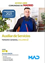 Auxiliar de Servicios de la Comunidad de Madrid (acceso libre). Temario General volumen 2