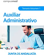 Auxiliar Administrativo de la Junta de Andalucía. Temario Volumen 1