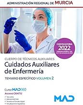 Cuerpo de Técnicos Auxiliares, opción Cuidados Auxiliares de Enfermería de la Administración Pública VOL 2