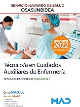 Técnico en Cuidados Auxiliares de Enfermería del Servicio Navarro de Salud-Osasunbidea. Temario espe VOL 1