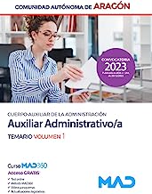 Cuerpo Auxiliar de la Administración de la Comunidad Autónoma de Aragón, Escala Auxiliar Administra VOL 1