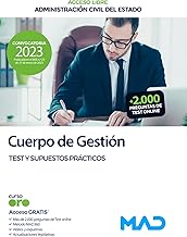 Cuerpo de Gestión de la Administración Civil del Estado (Acceso Libre). Test y supuestos prácticos