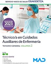 Técnico/a en Cuidados Auxiliares de Enfermería de Osakidetza-Servicio Vasco de Salud. Temario General vol 2