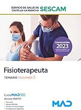 Fisioterapeuta del Servicio de Salud de Castilla-La Mancha (SESCAM). Volumen 3