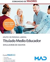 Titulado Medio Educador (Grupo II) de la Comunidad de Madrid. Simulacros de examen