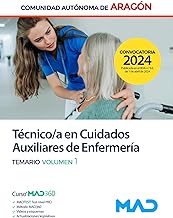 Técnico/a en Cuidados Auxiliares de Enfermería de la Comunidad Autónoma de Aragón. Volumen 1