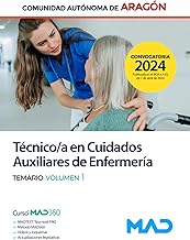 Técnico/a en Cuidados Auxiliares de Enfermería de la Comunidad Autónoma de Aragón. Volumen 1