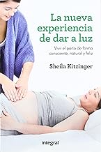 La nueva experienca de dar a luz