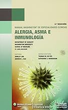 Manual Washington de especialidades clinicas alergia, asma e inmunolog / The Washington Manual Allergy, Asthma and Immunology