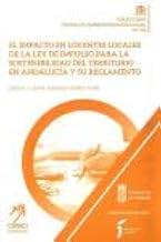 El impacto en los Entes Locales de la Ley de Impulso para la Sostenibilidad del Territorio en Andalucía y su Reglamento: 119