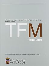 TFM 2018-2019. Máster en inspección, rehabilitación y eficiencia energética en la edificación