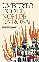 El nom de la rosa: Nova ediciÃ³ amb esbossos i apunts inÃ¨dits de l'autor