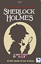 Sherlock Holmes Cuatro Investigaciones: El libro donde tÃº eres el hÃ©roe: 4