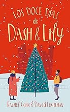 Los Doce Dias de Dash & Lily/ The Twelve Days of Dash and Lily