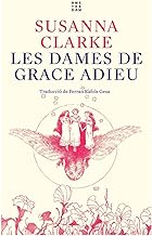 Les dames de Grace Adieu