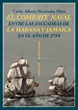 El combate naval entre las escuadras de La Habana y Jamaica en el año de 1748: 35
